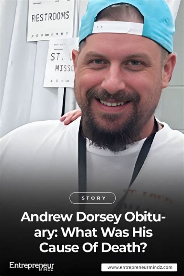 Andrew Dorsey Death Cause | Wikipedia And Age