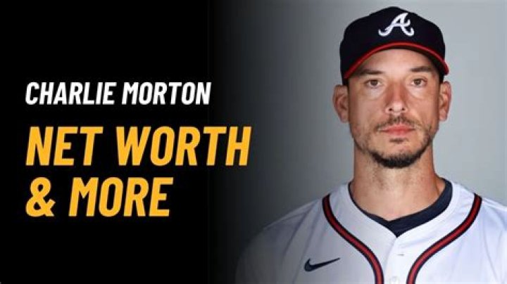 Charlie Morton Contract, Salary, Net Worth, Trade, Son Charles Alfred Morton V