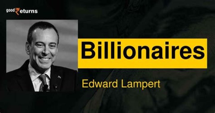Edward Lampert Net Worth