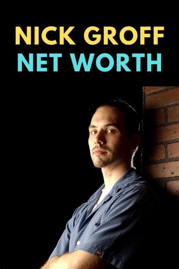 Nick Groff Net Worth