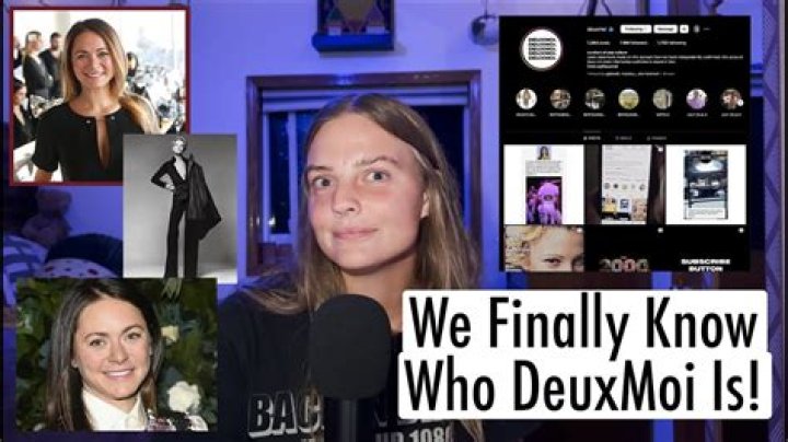 
Who is DeuxMoi? 